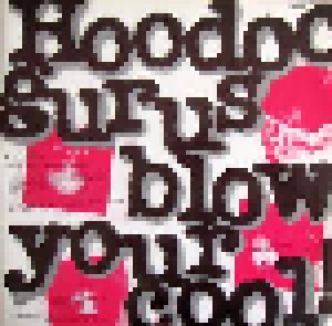 Hoodoo Gurus: Blow Your Cool (LP) - Bild 3