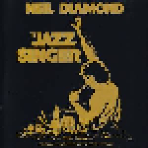Neil Diamond: The Jazz Singer (CD) - Bild 1