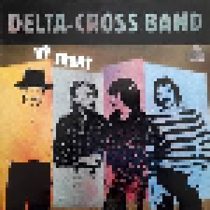 Delta Cross Band: Up Front (LP) - Bild 1