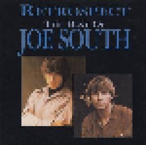 Cover - Joe South: Retrospect - The Best Of Joe South