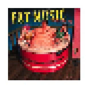Cover - Dillinger Four: Fat Music Vol. VI - Uncontrollable Fatulence