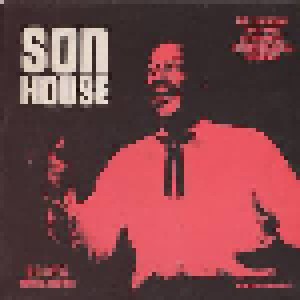 Son House: The Legendary 1941-1942 Recordings In Chronological Sequence (LP) - Bild 1