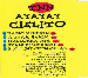 TNN: Ayayay Cielito (Single-CD) - Bild 3