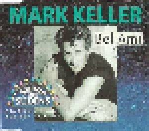 Mark Keller + Southern Stars: Bel Ami (Split-Single-CD) - Bild 1