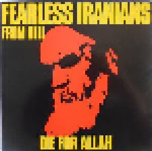 Fearless Iranians From Hell: Die For Allah (LP) - Bild 1