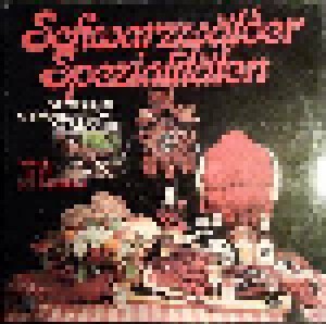 Cover - Rolf Schneebiegl & Seine Original Schwarzwaldmusikanten: Schwarzwälder Spezialitäten