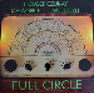 Holger Czukay & Jah Wobble & Jaki Liebezeit: Full Circle (LP) - Bild 1
