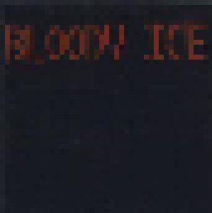 Cover - Bloody Ice: Bloody Ice