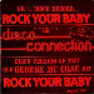 Disco Connection: Rock Your Baby (3"-CD) - Bild 1
