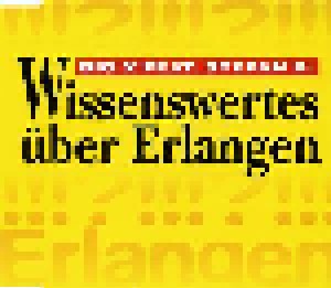 Cover - Big X Feat. Stefan B.: Wissenswertes Über Erlangen