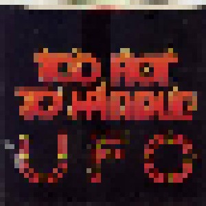 Cover - UFO: Too Hot To Handle