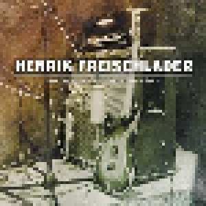 Henrik Freischlader: Recorded By Martin Meinschäfer (CD) - Bild 1