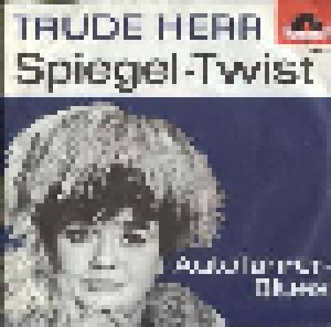 Trude Herr: Spiegel-Twist (7") - Bild 1