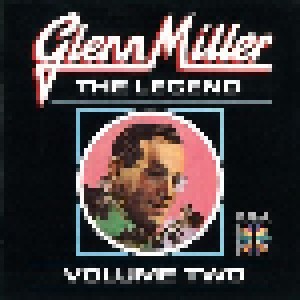 Glenn Miller: The Legend Volume Two (CD) - Bild 1