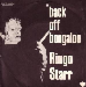 Ringo Starr: Back Off Boogaloo (7") - Bild 1