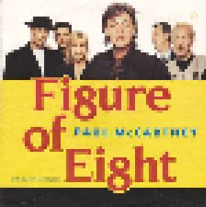 Paul McCartney: Figure Of Eight (7") - Bild 1