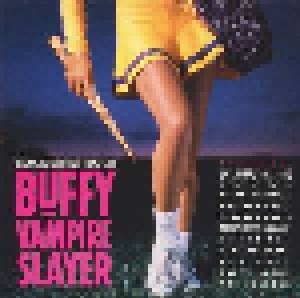 Buffy The Vampire Slayer - Original Motion Picture Soundtrack (CD) - Bild 1