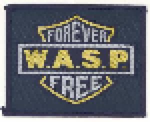 W.A.S.P.: Forever Free (7") - Bild 8