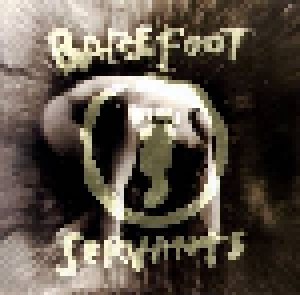 Cover - Barefoot Servants: Barefoot Servants