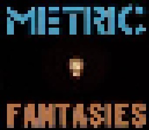 Metric: Fantasies (2-CD) - Bild 1