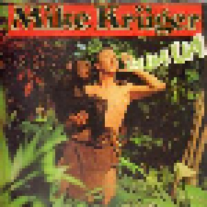 Cover - Mike Krüger: Ua Ua Ua