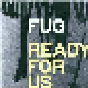 Fug: Ready For Us (CD) - Bild 1