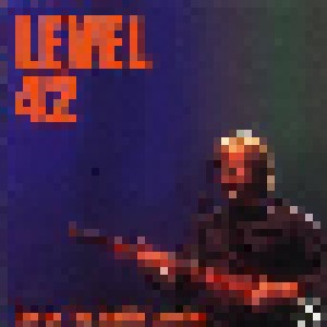 Cover - Level 42: Live At The Apollo, London
