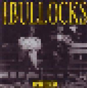 The Bullocks: 15 Hours - Cover