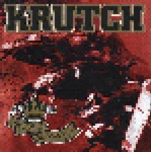 Krutch: Our Thing - The Mafia Years 89-99 (CD) - Bild 1