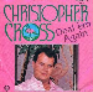 Christopher Cross: Deal 'em Again (7") - Bild 1