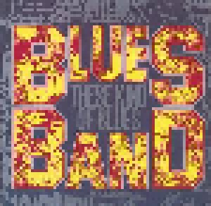 The Blues Band: These Kind Of Blues (CD) - Bild 1