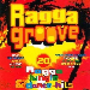 Cover - Ali & Frazier: Ragga Groove - 20 Ragga Jungle & Dance Hits
