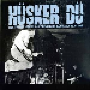 Hüsker Dü: The Truth Hurts Early Demos And Recordings 1979-1980 (LP) - Bild 1