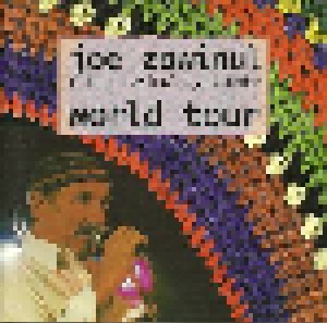 Cover - Joe Zawinul & The Zawinul Syndicate: Joe Zawinul + The Zawinul Syndicate World Tour
