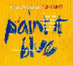 Nils Landgren Funk Unit: Paint It Blue (CD) - Bild 1