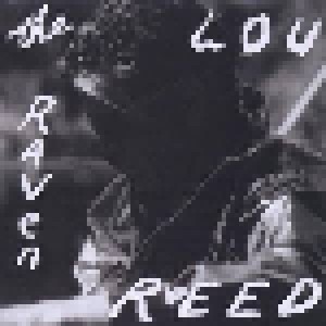Lou Reed: The Raven (CD) - Bild 1