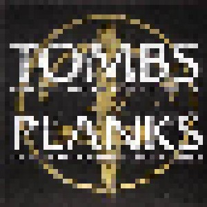 Planks + Tombs: Tombs / Planks (Split-12") - Bild 2