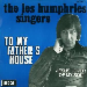The Les Humphries Singers: To My Father's House (7") - Bild 1