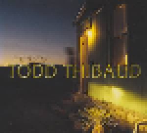 Todd Thibaud: The Best Of Todd Thibaud (CD + DVD) - Bild 1