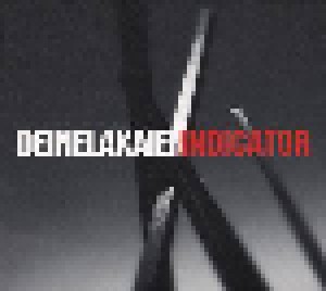 Deine Lakaien: Indicator (2-CD) - Bild 3