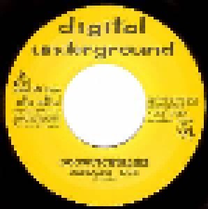 Digital Underground: Doowutchyalike (7") - Bild 3