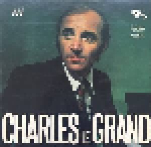 Charles Aznavour: Charles Le Grand (LP) - Bild 1