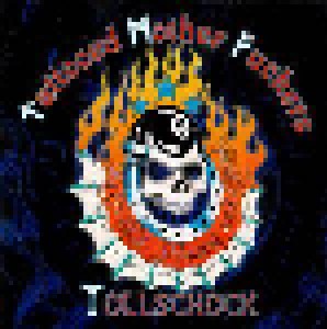 Tattooed Mother Fuckers + Tollschock: Tattooed, Pissed & Proud (Split-CD) - Bild 1