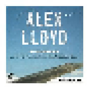 Cover - Alex Lloyd: Exclusive CD