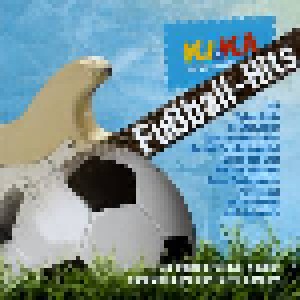 Cover - Fritz Fuchs Und Keks: KI.KA Fußball-Hits