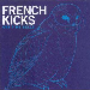 Cover - French Kicks: One Time Bell