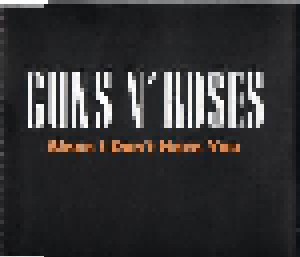 Guns N' Roses: Since I Don't Have You (Single-CD) - Bild 1
