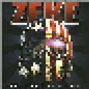 Zeke: 'Til The Livin' End (CD) - Bild 1