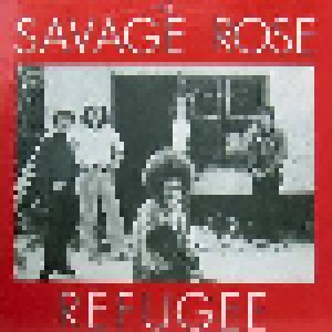 The Savage Rose: Refugee (LP) - Bild 1