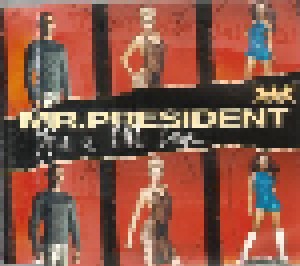 Mr. President: Give A Little Love (Promo-Single-CD) - Bild 1